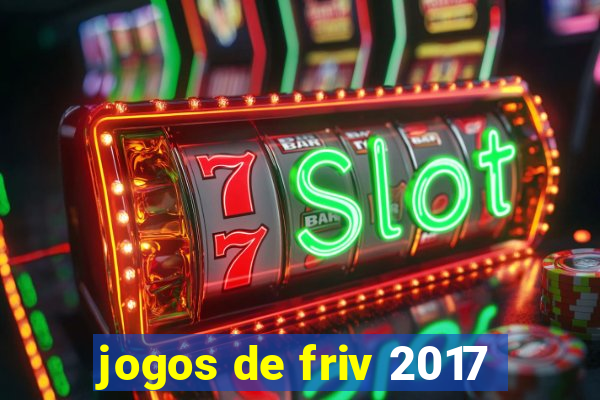 jogos de friv 2017